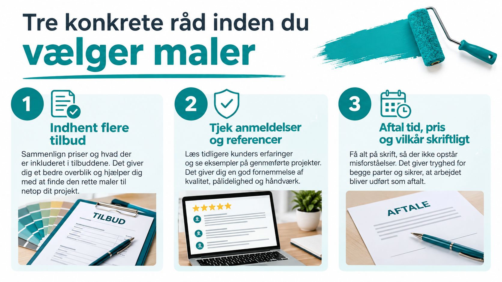 Tre gode råd til at vælge den rette maler for at sikre et vellykket malerprojekt.